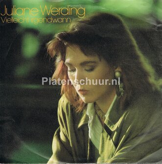 Juliane Werding - Vieleicht irgenwann / Hab' keine angst mein kind