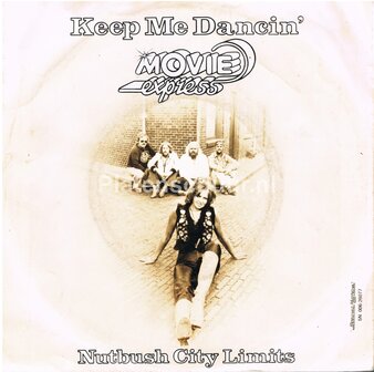 Movie Express - Keep me Dancin' / Nutbush City Limits