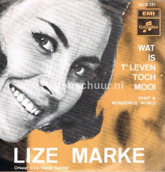 Lize Marke - Wat is 't leven toch mooi / Een kleine slow