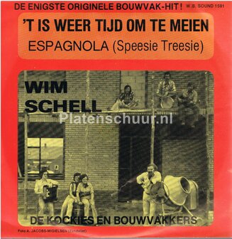Wim Schell m.m.v. De Kockies en Bouwvakkers - 'T is weer tijd om te meien / Aspanola