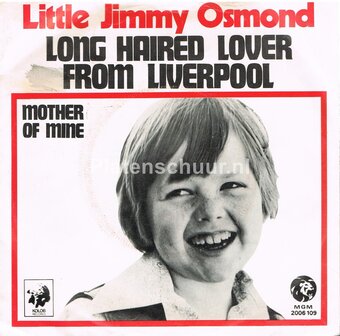 Little Jimmy Osmond - Long Haired Lover From Liverpool / Mother Of Mine