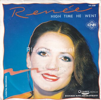 Ren&eacute;e - High Time He Went / Love's just a season