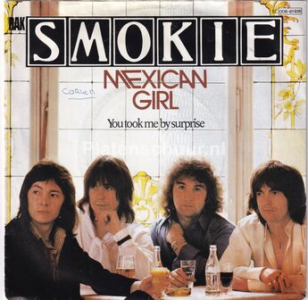 Smokie - Mexican Girl / You took me by surprise