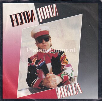 Elton John - Nikita / The Man Who Never Died