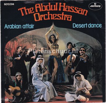 The Abdul Hassan Orchestra - Arabian Affair / Desert Dance
