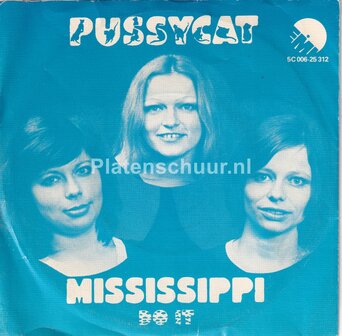 Pussycat - Mississippi / Do It