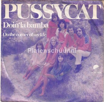 Pussycat - Doin' la bamba / On the corner of my life