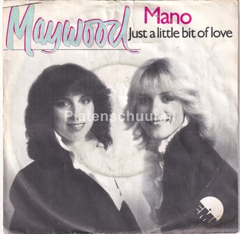 Maywood - Mano / Just a little bit of love