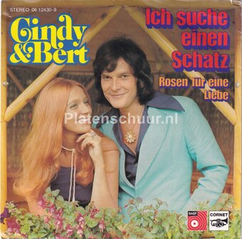 Cindy &amp; Bert - Ich Suche Einen Schatz / Rosen Fur Eine Liebe