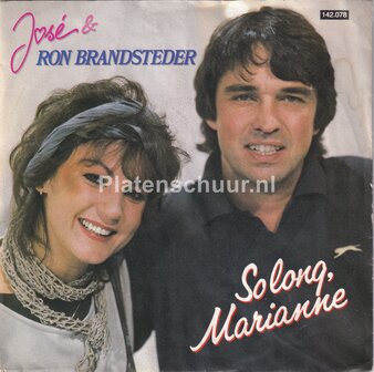 Jose &amp; Ron Brandsteder - So long Marianne / Het laatste lied