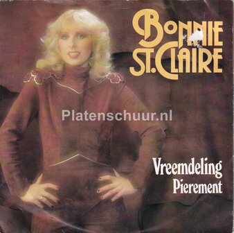 Bonnie ST. Claire - Vreemdeling / Pierement