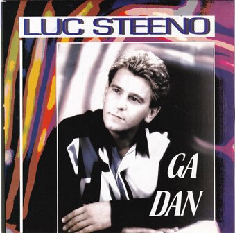Luc Steeno - Ga Dan / Mijn Vlaanderen