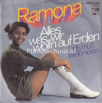 Ramona - Alles was wir woll'n auf erden / Ich Muss Telefonieren