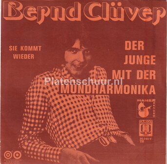 Bernd Cl&uuml;ver - Der Junge Mit Der Mundharmonika / Sie kommt wieder