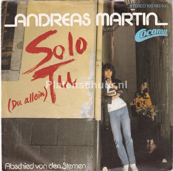 Andreas Martin - Solo Tu (Du allein) / Abschied von den sternen