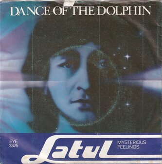 Latul - Dance Of The Dolphin / Mysterious Feelings  (Apart Telstar Sub Label)