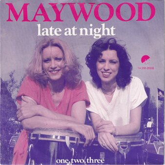 Maywood - Late at night / One, Two, Three