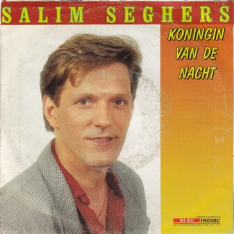 Salim Seghers - Koningin Van De Nacht / Koningin Van De Nacht Instrumentaal