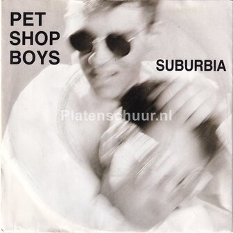 Pet Shop Boys - Suburbia / Paninaro