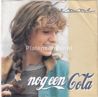 Sanne - Nog een cola / Brief naar de hemel