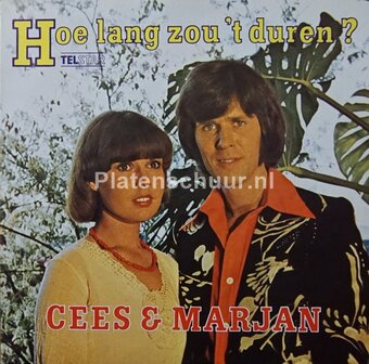 Cees &amp; Marjan - Hoe Lang Zou 'T Duren ?  (LP)