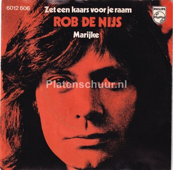 Rob de Nijs - Zet een kaars voor je raam / Marijke
