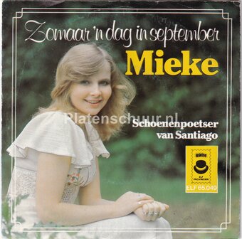 Mieke - Zomaar 'N Dag In September / Schoenenpoetser van Santiago