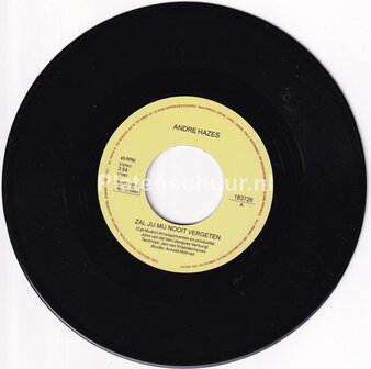 Andre hazes - Zal jij mij nooit vergeten / Een vrouw uit het leven (2023 uitgave)