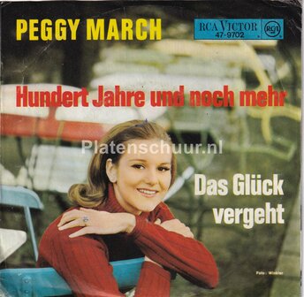Peggy March - Hundert Jahre Und Noch Mehr / Das Gl&uuml;ck Vergeht