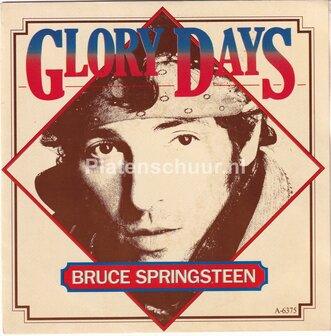 Bruce Springsteen - Glory days / Stand on it