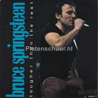 Bruce Springsteen - Tougher Than The Rest / Tougher Than The Rest (live)