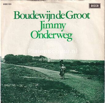 Boudewijn de Groot - Jimmy / Onderweg