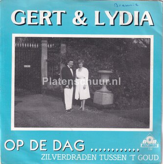 Gert &amp; Lydia - Op de dag / Zilverdraden tussen 't goud