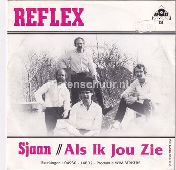 Reflex - Sjaan / Als ik jou zie