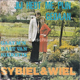 Sybiel (Sybil) &amp; Wiel - Jij hebt me pijn gedaan / Gaat m'n hart van rikketik