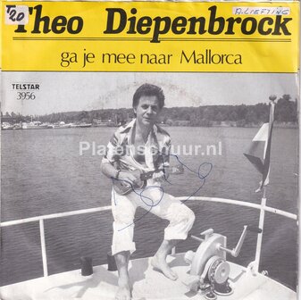 Theo Diepenbrock - Als de zon op m'n koppie gaat schijnen / Ga je mee naar Mallorca