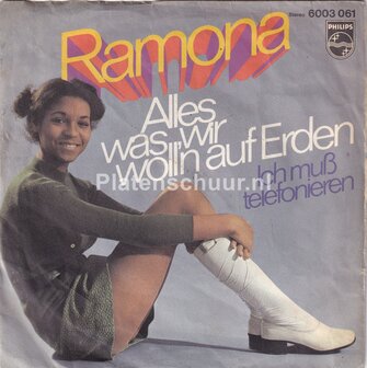 Ramona - Alles was wir woll'n auf erden / Ich Muss Telefonieren