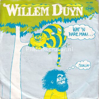 Willem Duyn - Wat 'n rare man / Sonja