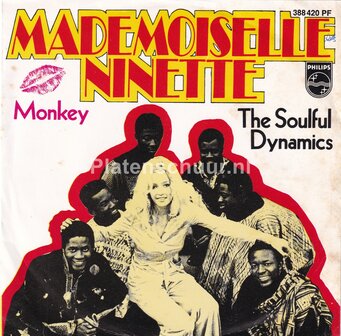 The Soulful Dynamics - Mademoiselle Ninette / Monkey