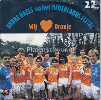 Andre Hazes en het Nederlands Elftal - Wij houden van oranje