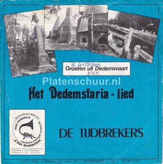 De Tijdbrekers - Het Dedemsfaria Lied / Hup 1, 2, Het is D.V.C.
