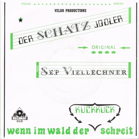 Sep Viellechner ‎– Der Schatz Jodler / Wenn Im Wald Der Kuckkuck
