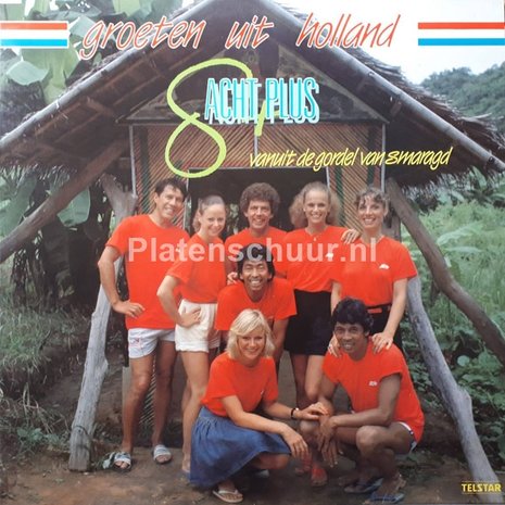 Acht Plus (8+) - Groeten Uit Holland - Vanuit De Gordel Van Smaragd  (LP)