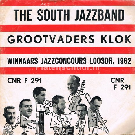 The South Jazzband - Grootvaders Klok / In het bronsgroen eikenhout