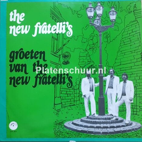The New Fratelli's – Groeten Van The New Fratelli's  (LP)