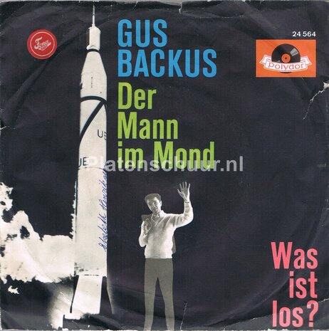 Gus Backus - Der Mann Im Mond / Was ist Los ?