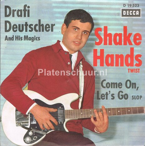 Drafi Deutscher And His Magics - Shake Hands / Come On Let's Go