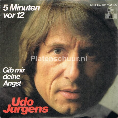 Udo Jürgens - 5 Minuten vor 12 / Gib mir deine angst