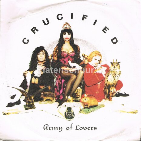 Army Of Lovers - Crucified / Love Revolution