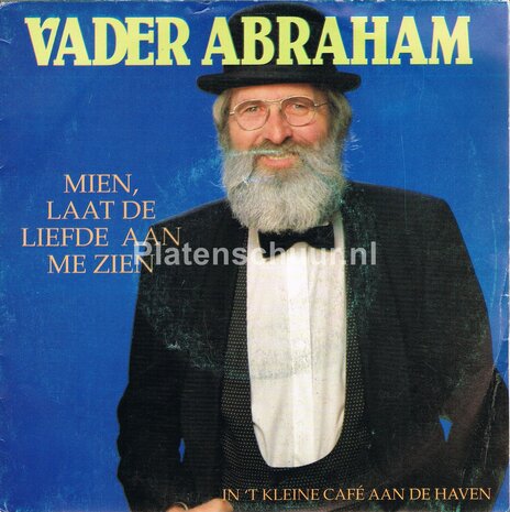 Vader Abraham - Mien, Laat de liefde aan me zien / In 't kleine cafe aan de haven